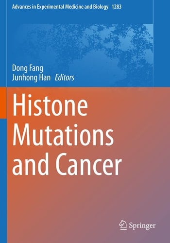 Histone Mutations and Cancer