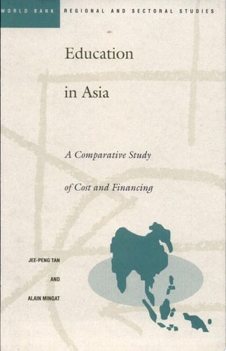 Education in Asia A Comparative Study of Cost and Financing