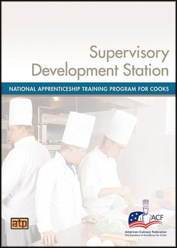 National Apprenticeship Training for Cooks Supervisory Development Station
