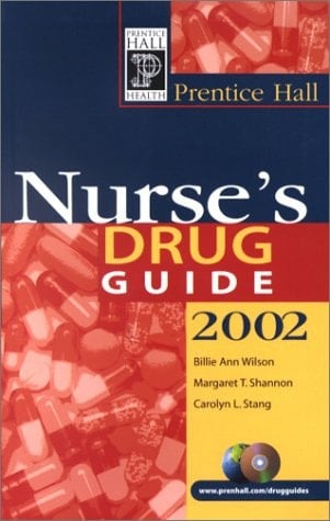 Prentice Hall Nurse's Drug Guide 2002
