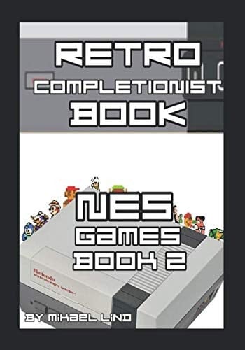 Retro Completionist book: NES Games Book 2