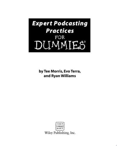 Expert Podcasting Practices For Dummies