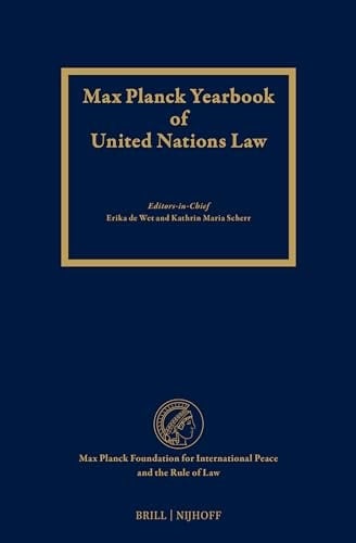 Max Planck Yearbook of United Nations Law, Volume 25 (2021)