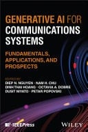 Generative AI for Communications Systems Fundamentals, Applications, and Prospects