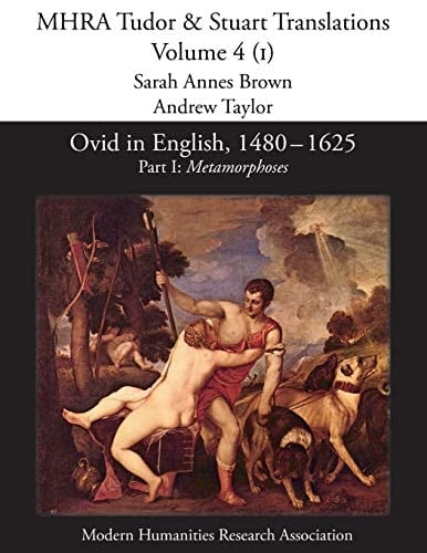 Ovid in English, 1480-1625 Part I, Metamorphoses