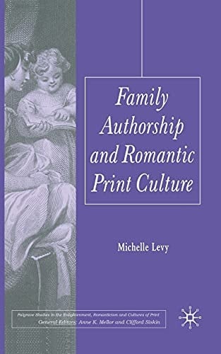 Family Authorship and Romantic Print Culture