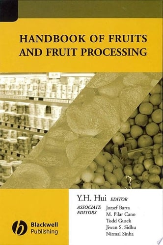 Handbook of Fruits and Fruit Processing