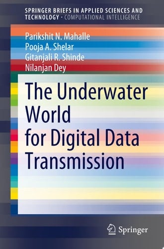 The Underwater World for Digital Data Transmission