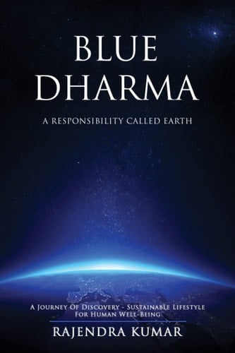 Blue Dharma A Responsibility Called Earth