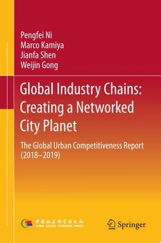 Global Industry Chains: Creating a Networked City Planet