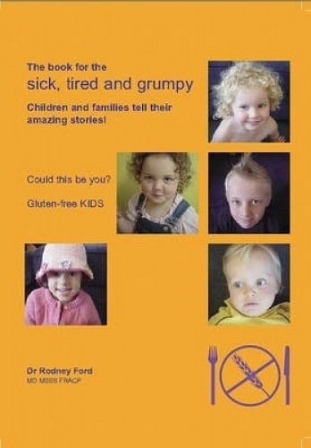 The Book for the Sick, Tired and Grumpy Gluten-free Kids
