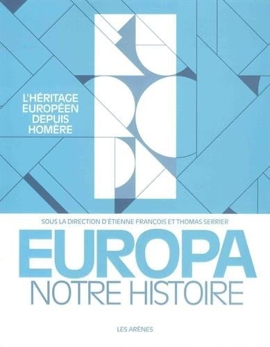 Europa notre histoire