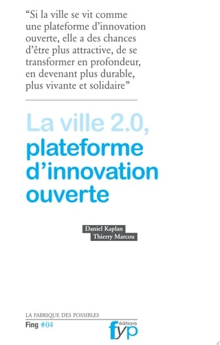 La ville 2.0, plateforme d'innovation ouverte