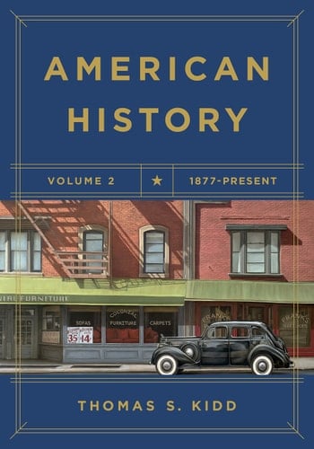 American History, Volume 2 1877 - Present