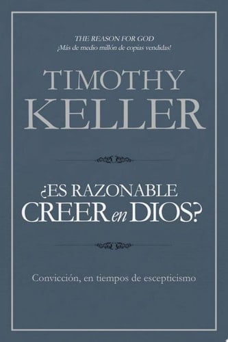 ¿Es razonable creer en Dios? Convicción, en tiempos de escepticismo