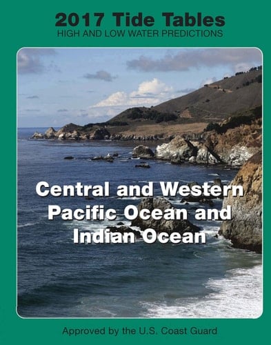 Tide Tables 2017 Central and Western Pacific and Indian Ocean