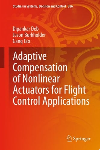 Adaptive Compensation of Nonlinear Actuators for Flight Control Applications