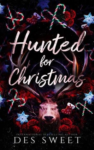 Hunted for Christmas: A Dark Stalker Romance (Masked Men I Love)