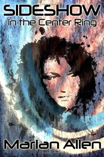 Sideshow in the Center Ring