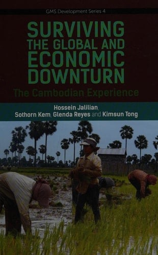 Surviving the Global Financial and Economic Downturn The Cambodian Experience