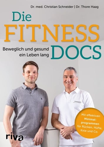 Die Fitness-Docs beweglich und gesund ein Leben lang