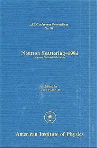 Neutron Scattering - 1981