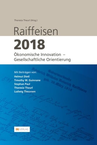 Raiffeisen 2018 Ökonomische Innovation - Gesellschaftliche Orientierung
