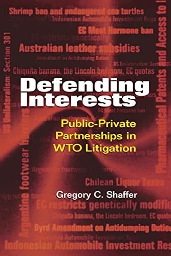 Defending Interests Public-private Partnerships in WTO Litigation
