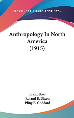 Anthropology In North America (1915)
