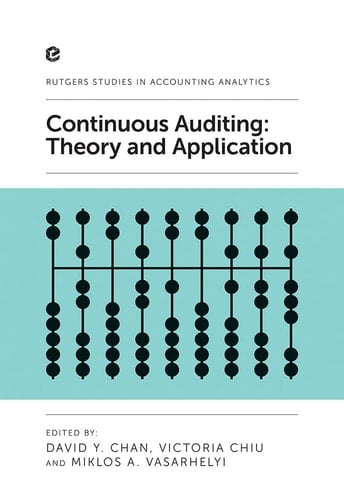Continuous Auditing Theory and Application