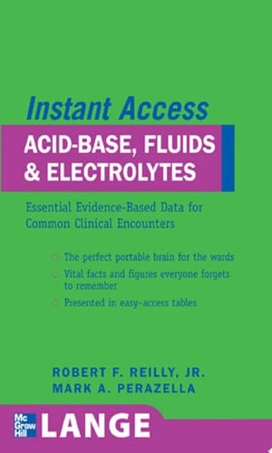LANGE Instant Access Acid-Base, Fluids, and Electrolytes