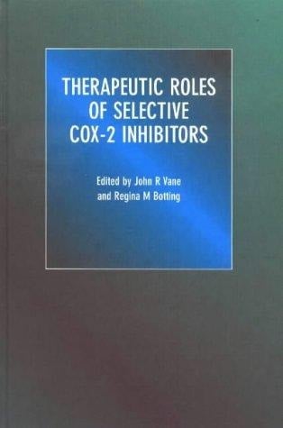 Therapeutic Roles of Selective COX-2 Inhibitors