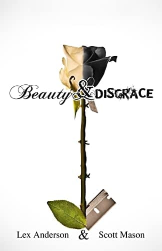 Beauty and Disgrace