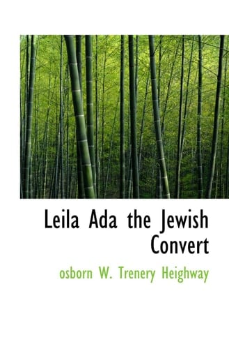 Leila Ada the Jewish Convert