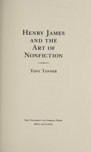 Henry James and the Art of Nonfiction