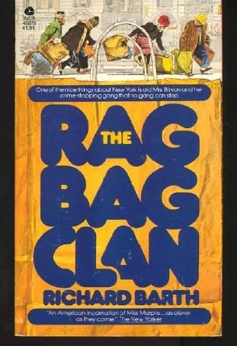 The Rag Bag Clan A Novel