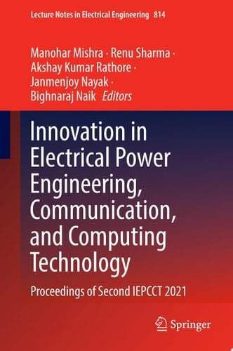 Innovation in Electrical Power Engineering, Communication, and Computing Technology