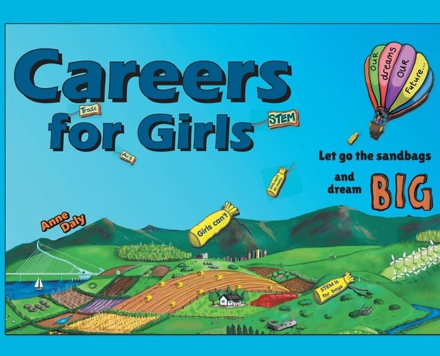 Careers for Girls Let Go the Sandbags and Dream BIG.