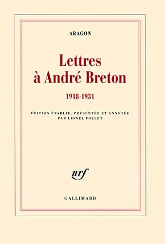 Lettres à André Breton 1918-1931