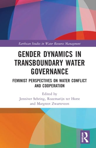 GENDER DYNAMICS IN TRANSBOUNDARY WATER GOVERNANCE Feminist Perspectives