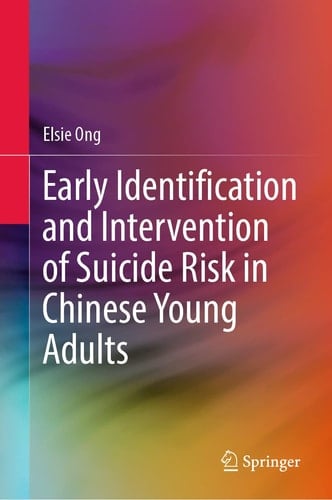 Early Identification and Intervention of Suicide Risk in Chinese Young Adults