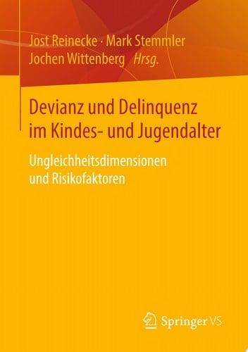 Devianz und Delinquenz im Kindes- und Jugendalter