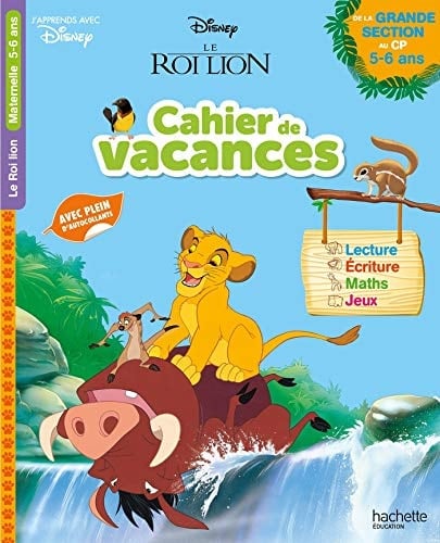 Cahier de vacances de la grande section au CP Le Roi Lion