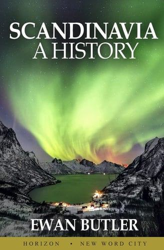 Scandinavia A History