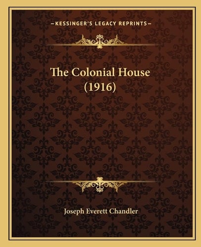 The Colonial House (1916)