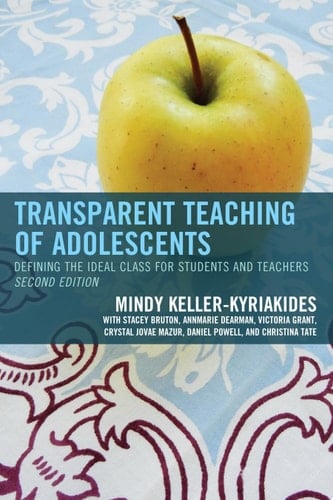 Transparent Teaching of Adolescents Defining the Ideal Class for Students and Teachers