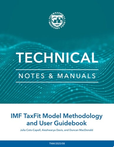 IMF TaxFit Model Methodology and User Guidebook