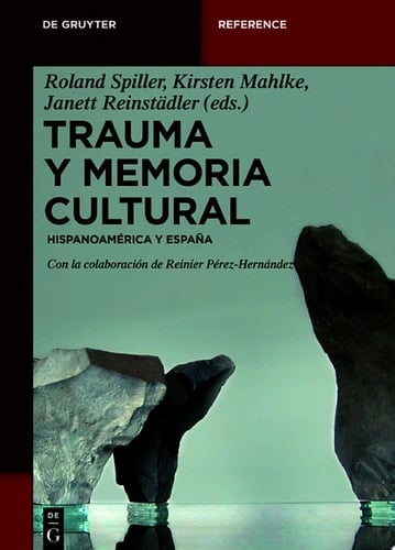 Trauma y memoria cultural