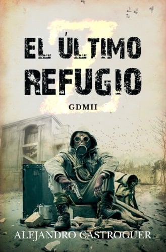 El último refugio Z novela