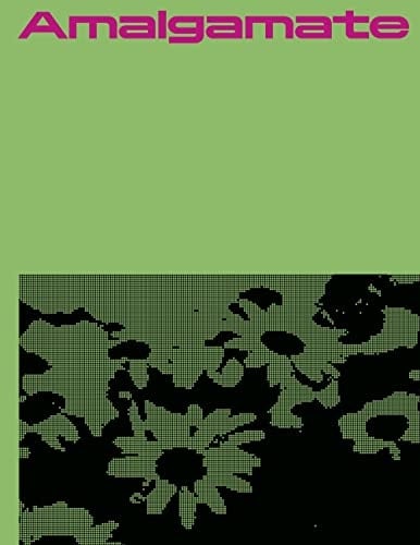Amalgamate - Mathis Altmann